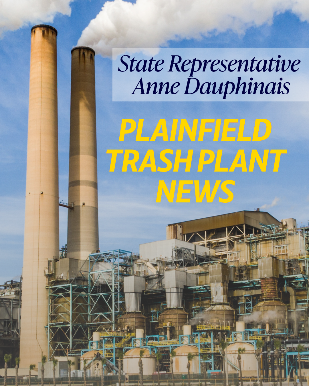 Plainfield Residents: New Update On the Proposed Waste-to-Energy Facility